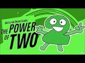 TPOT (The power of two) intro theme for about one hour