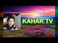 My new intro  kahar tv 