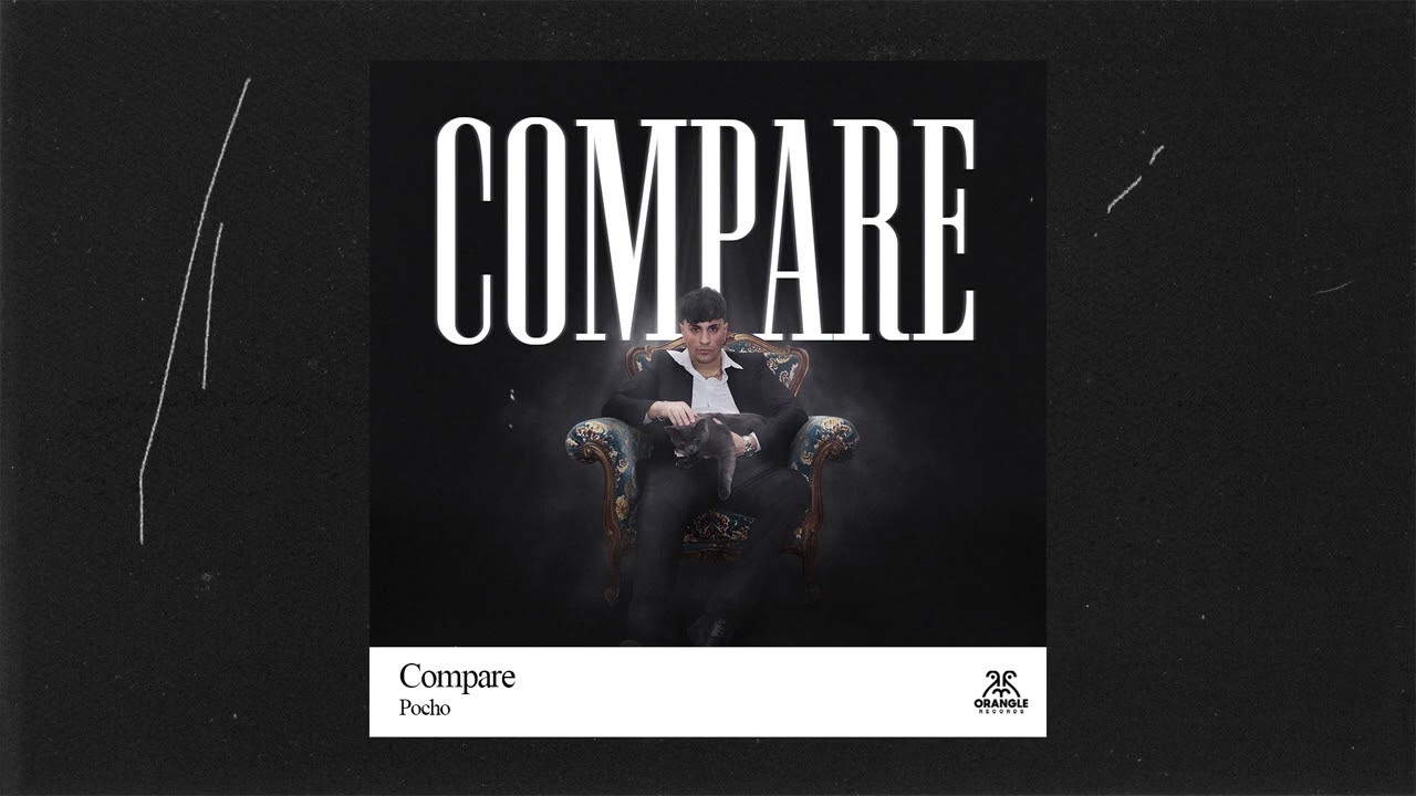 Ver Pocho - Compare (Visualizer) en YouTube Ver Pocho - Compare (Visualizer) en YouTube