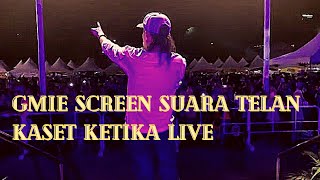 Gmie screen - Tak suka tak apa live in sandakan 2019