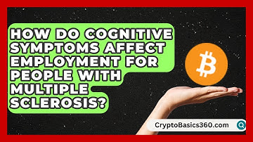 How Do Cognitive Symptoms Affect Employment for People With Multiple Sclerosis? | MS Support Network