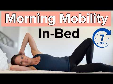 Quick Morning Bed Routine: Reduce Stiffness (7-Minutes)