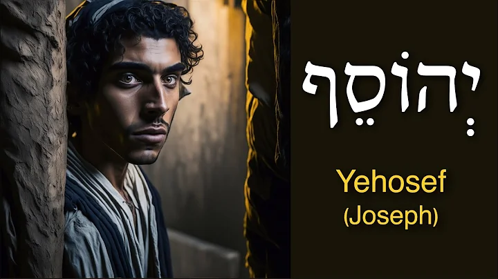 Yosef (יוֹסֵף) - Betydelsen av JOSEPHs namn