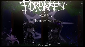 「 Forsaken react to AZURETIME // angst //..  2/? SPEED 2X // #gachaclub  #forsaken