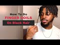 How To Do Finger Coils On Natural Hair | Natural Curly Hair