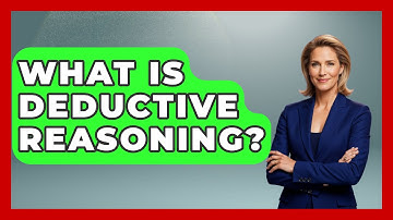 What Is Deductive Reasoning? - Job Success Network
