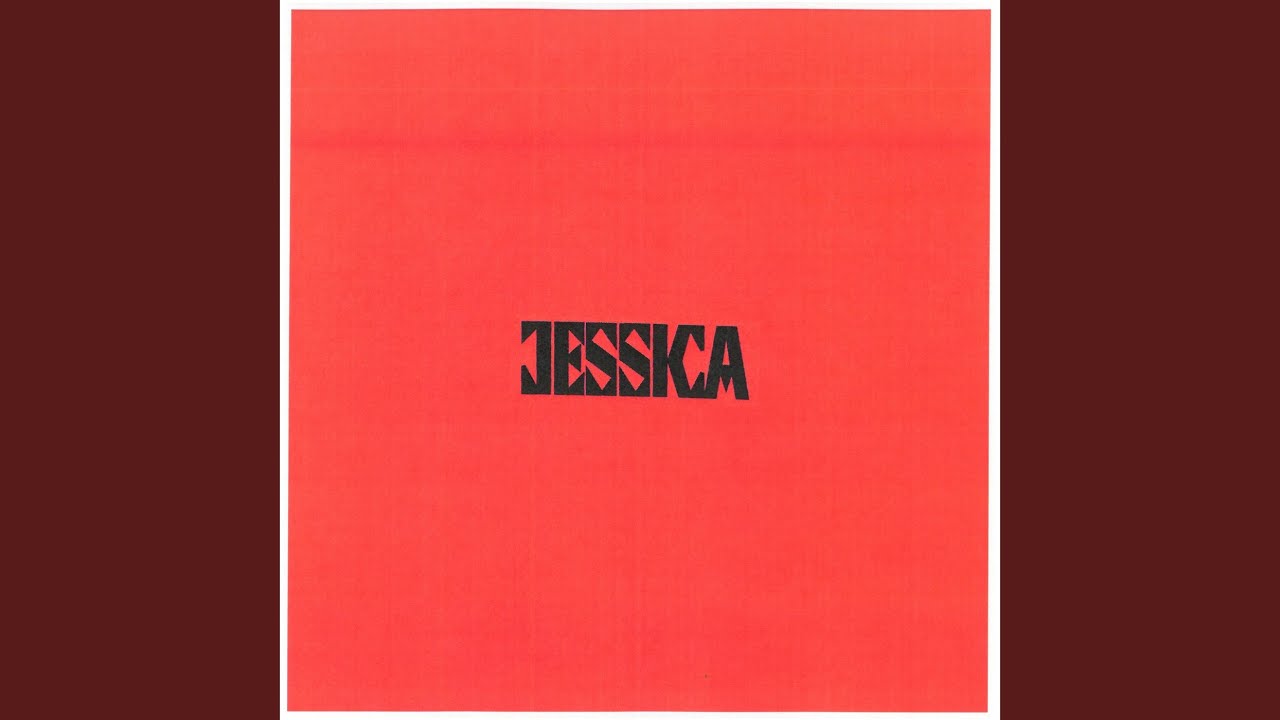 Jessica - YouTube Music