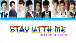 Super Junior (슈퍼주니어) Stay With Me Lyrics - Color Coded Lyrics (Han/Rom/Eng)