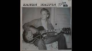 Video thumbnail of "Ramon Maupin - Love Gone"