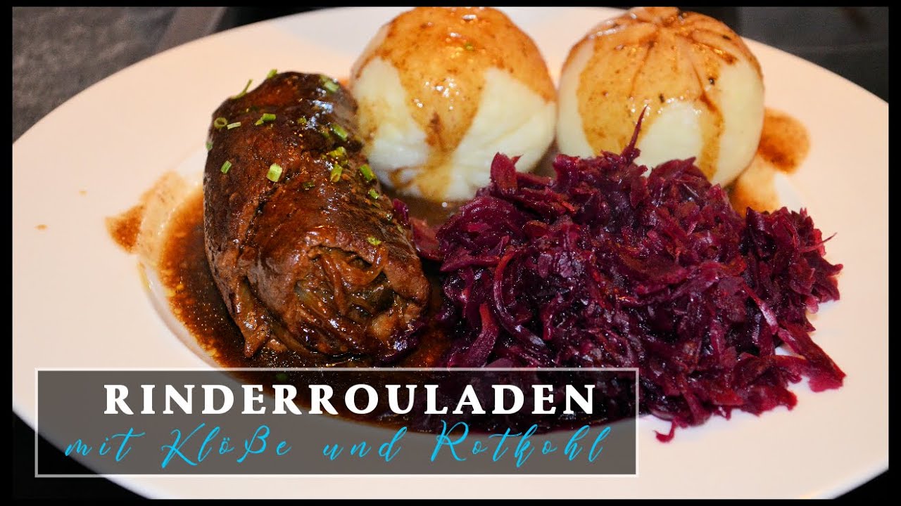 Rinder Rouladen mit Klöße und Rotkohl einfach und schnell YouTube | Hot ...