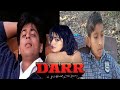 Darr 1993 shahrukh khansunny deol dialoguedarr movie best scene darr movie spoof hindi movie
