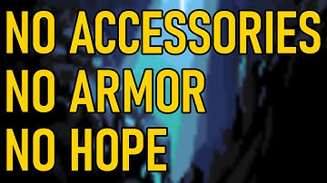 Beating Calamity Naked | Day 5