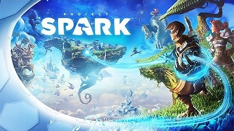 Project Spark on windows 10