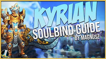 Kyrian Soulbind/Conduit Guide | Multi-R1 Warrior | Magnusz