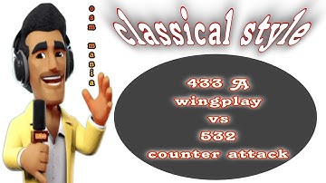 OSM TACTIC 2024 : Classic Match OSM 433A Wingplay vs OSM 532 COunter Attack
