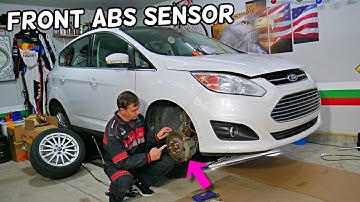 FORD C-MAX FRONT ABS SENSOR LOCATION REPLACEMENT EXPLAINED, WHEEL SPEED SENSOR