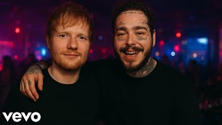 Post Malone Ft Ed Sheeran New Feeling