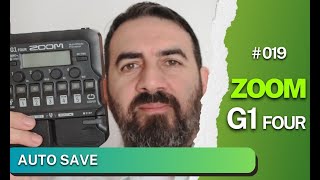#019 ZOOM G1 AUTO SAVE Nedir ve Nasıl Açılır/Kapatılır?