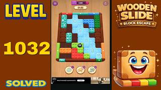 Wooden Slide – Level 1032 | Walkthrough