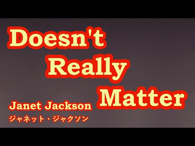 Doesn't Really Matter / Janet Jackson　【歌ってみた】　cover by 海外在住主婦　ダズント・リアリー・マター  / ジャネット・ジャクソン 　ღ 歌詞付き