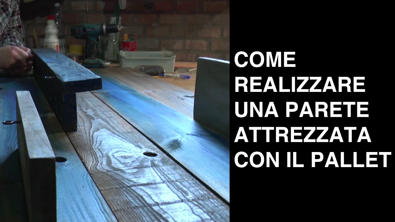 Come trasformare un pallet in una parete attrezzata effetto ... Come fare una parete attrezzata