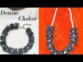 DIY Fabric necklace||Denim jean necklace || how to revamp your Jean&#39;s || latest fabric necklace