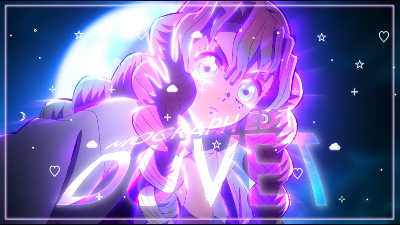 Duvet / Mitsuri Edit 💞 [Edit/AMV] Mograph Edit - YouTube