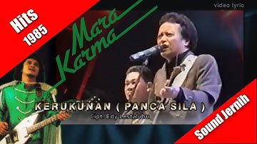 Kerukunan (Panca Sila) ~ Marakarma (hits 1985) video lyric