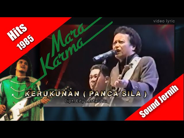 Kerukunan (Panca Sila) ~ Marakarma (hits 1985) video lyric class=