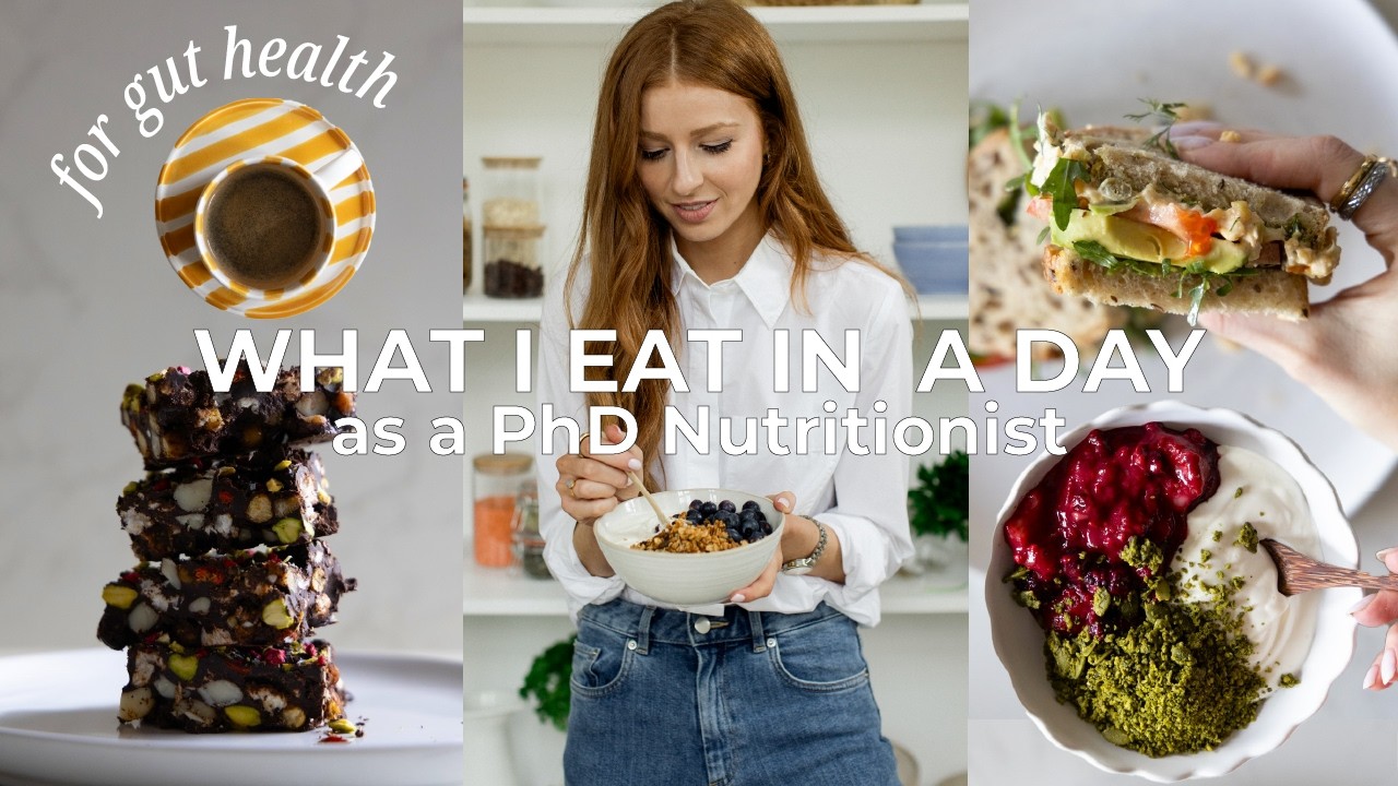 WHAT I EAT IN A DAY as a PhD Nutritionist for GUT HEALTH