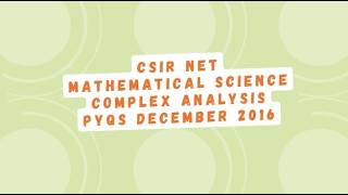 Complex Analysis PYQs December 2016|CSIR NET Mathematical Science #complexanalysis #csirnet #maths