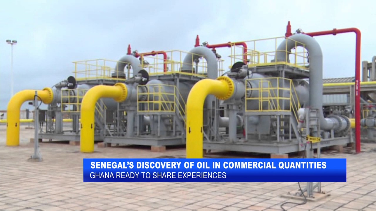 GHANA TO SHARE EXPERIENCES IN OIL & GAS MANAGEMENT WITH SENEGAL