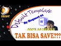 Video by Request 01 - Word Tidak Bisa Simpan / Save (Including Pengaturan Default Template)