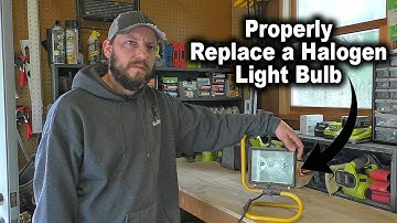 How to Properly Change a Halogen Light Bulb | 500 Watt Work Light
