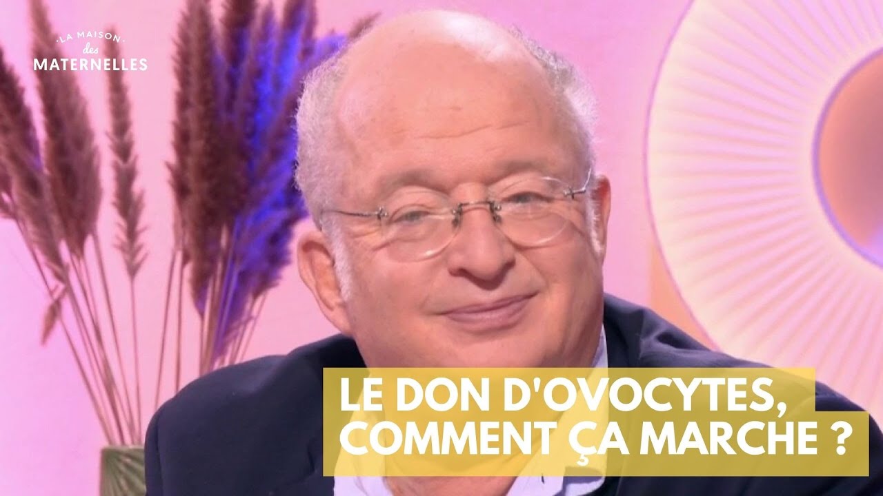 Le don d'ovocytes, comment ça marche ? - La Maison des maternelles #LMDM