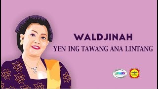 Waldjinah - Yen Ing Tawang Ana Lintang