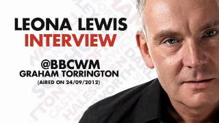 Leona Lewis Interview at BBC WM - Graham Torrington (Aired on 24/09/12) - Part 1/2