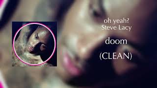 oh yeah - doom (CLEAN) Steve Lacy