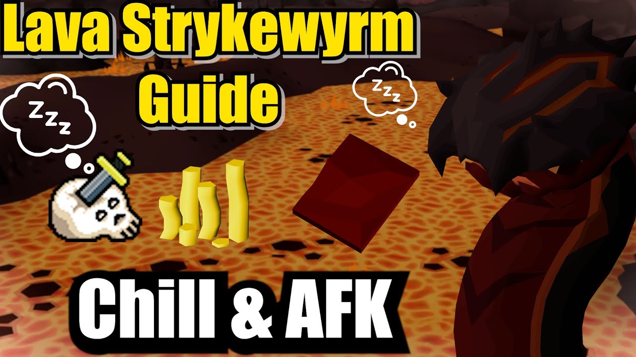 Краткое руководство по Lava Strykewyrm — Chill & AFK OSRS Slayer