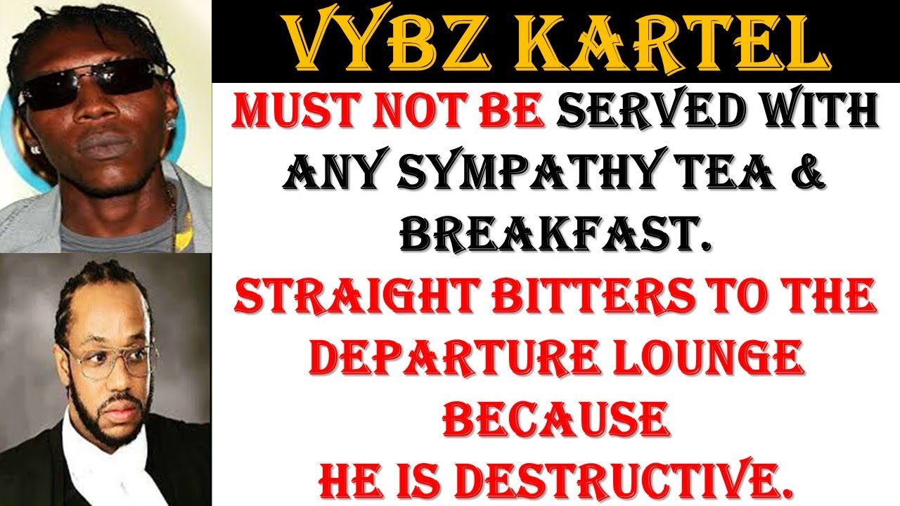 Vybz Kartel should Get Zero Sympathy & must Die In Prison