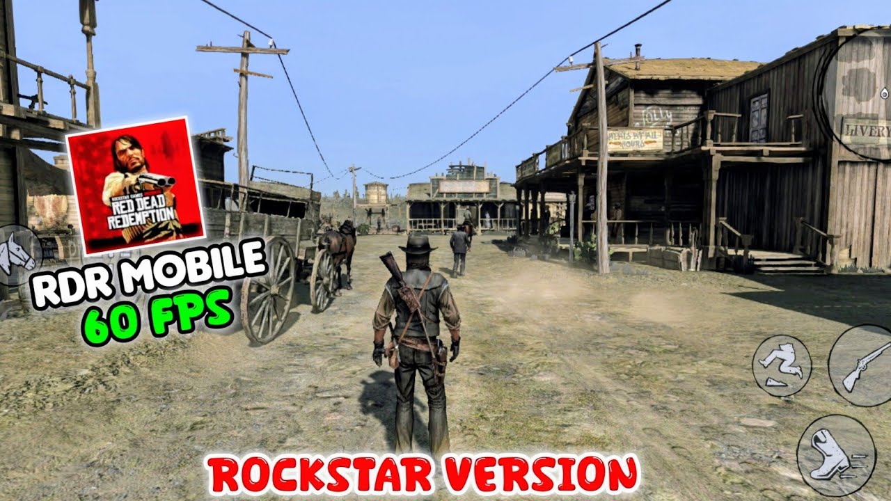 Red Dead Redemption Mobile 60 FPS Android Gameplay
