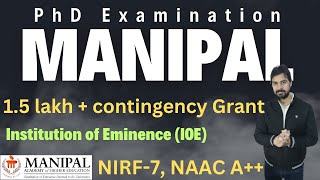 PhD Admission 2023 II MAHE Manipal IoE II NAAC A++ II NIRF II Full Financial Support World Ranking