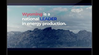 Wyoming Is A National Leader In Energy Production