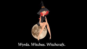 Wyrds. Witches. Witchcraft. Episode #21 The Craft of Constructing Sigils