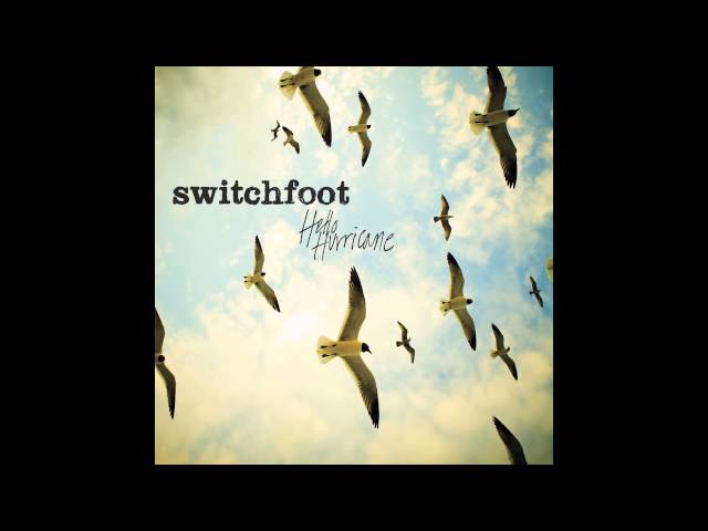 Switchfoot - Mess Of Me