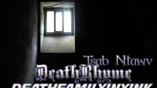 Hmong Rap:Tsab Ntawv By DeathRhyme