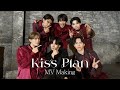 密着M!LK - Making of “Kiss Plan”