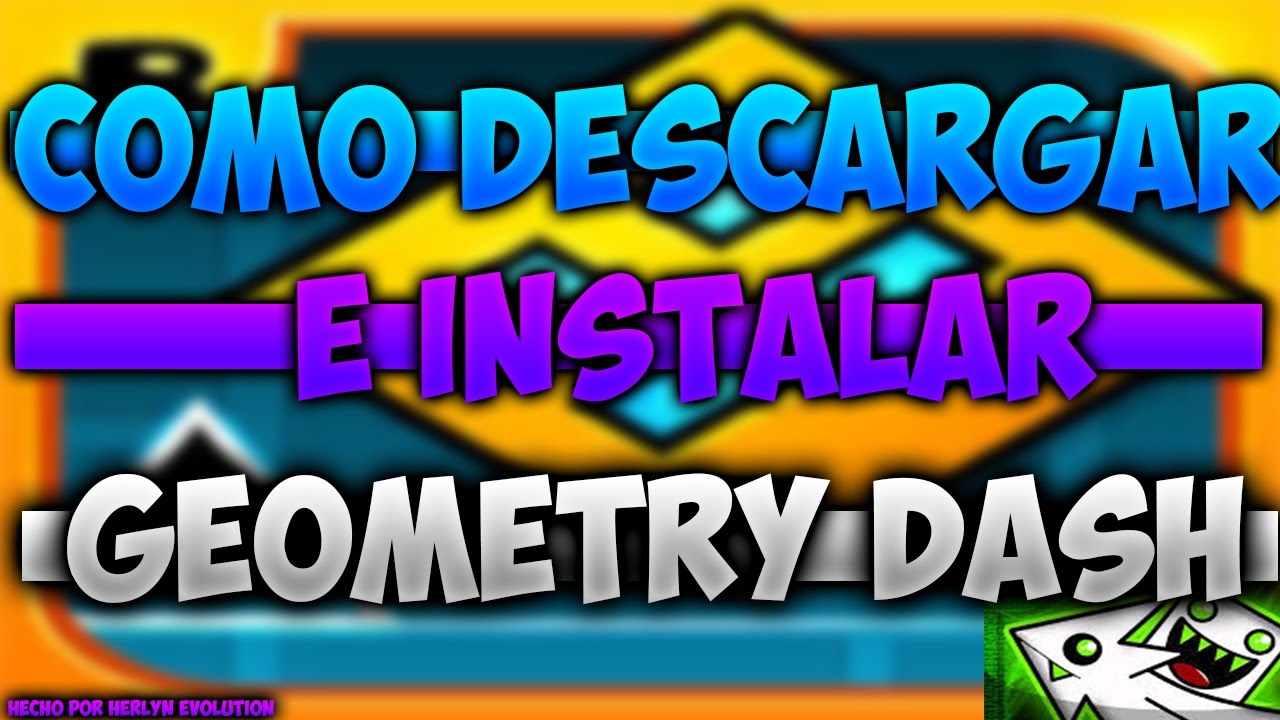 Como Descargar Geometry Dash 2.01 Para Pc Full Y Sin Errores - YouTube