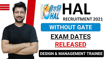 HAL Recruitment 2021 UPDATE | Design Trainee & Management Trainee Exam Date Release | Jobs 2021
