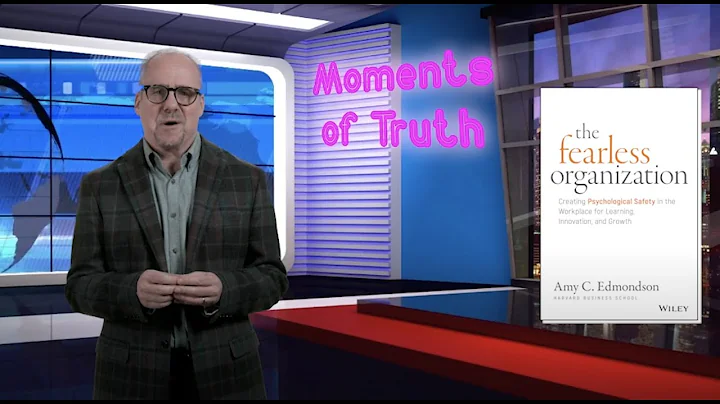 Moments of Truth - Episode 5 - Amy Edmondson and A...